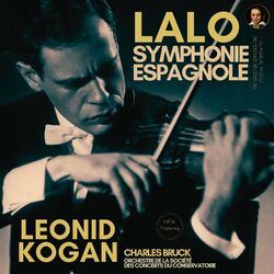 Cover of Lalo: Symphonie Espagnole, Op. 21 by Leonid Kogan