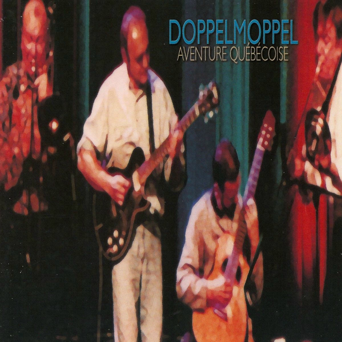 Album cover of Aventure Québécoise