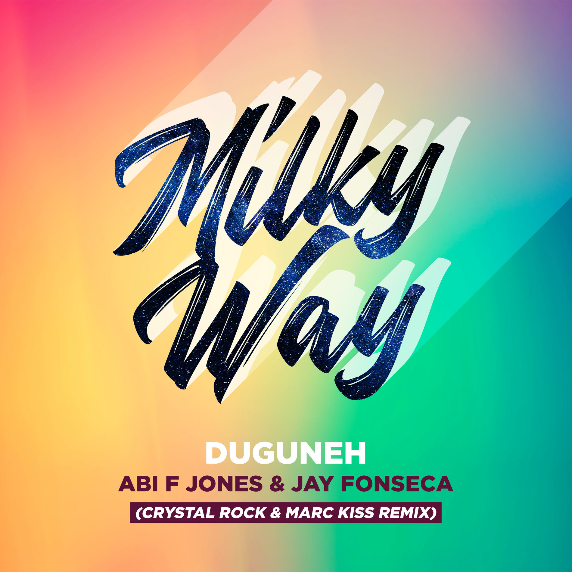 Album cover of Milky Way (Crystal Rock & Marc Kiss Remix)
