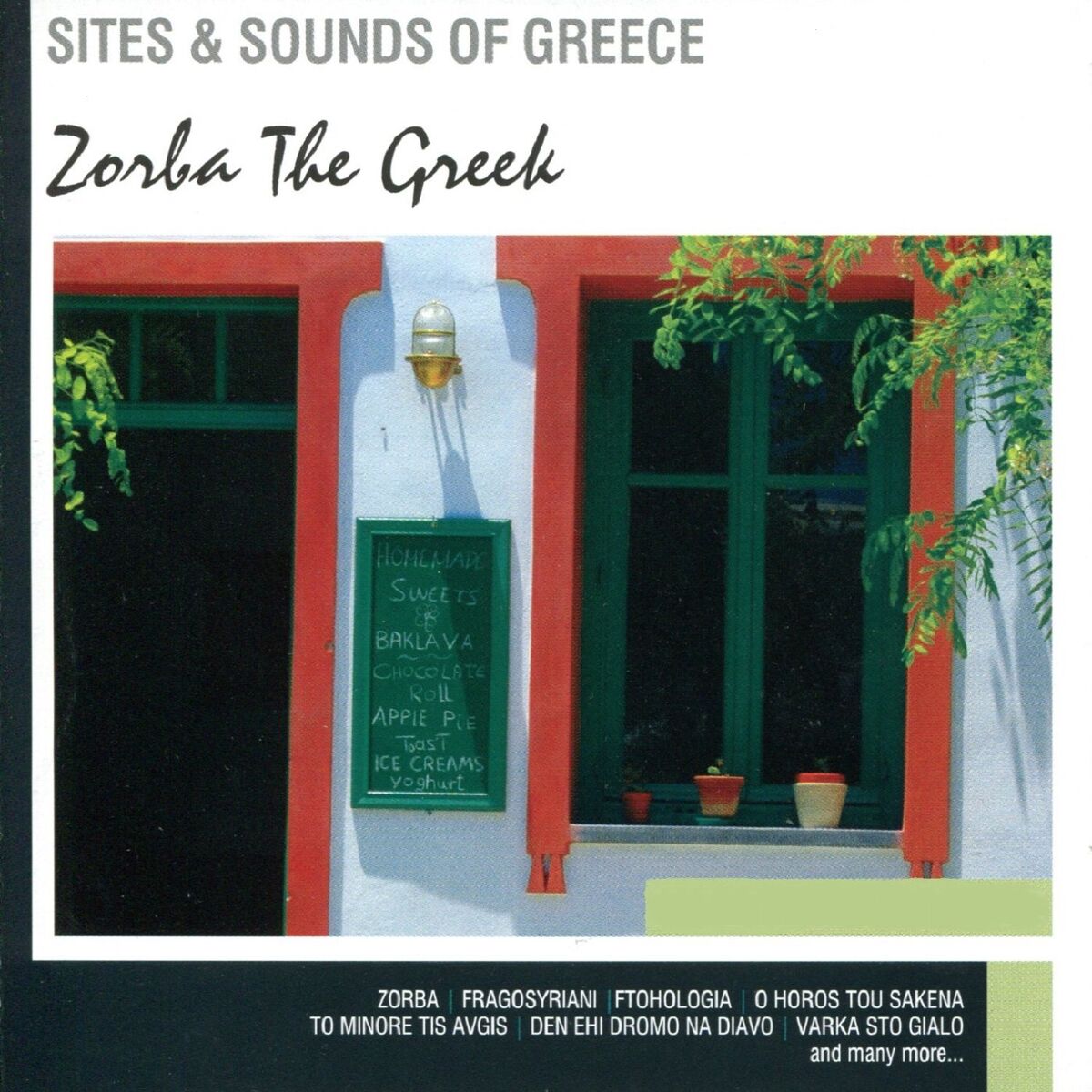 Album cover of Sites and Sounds of Greece: Zorba The Greek And Other Famous Hits