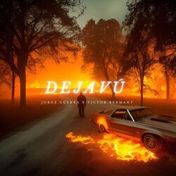 DEJA VÚ
