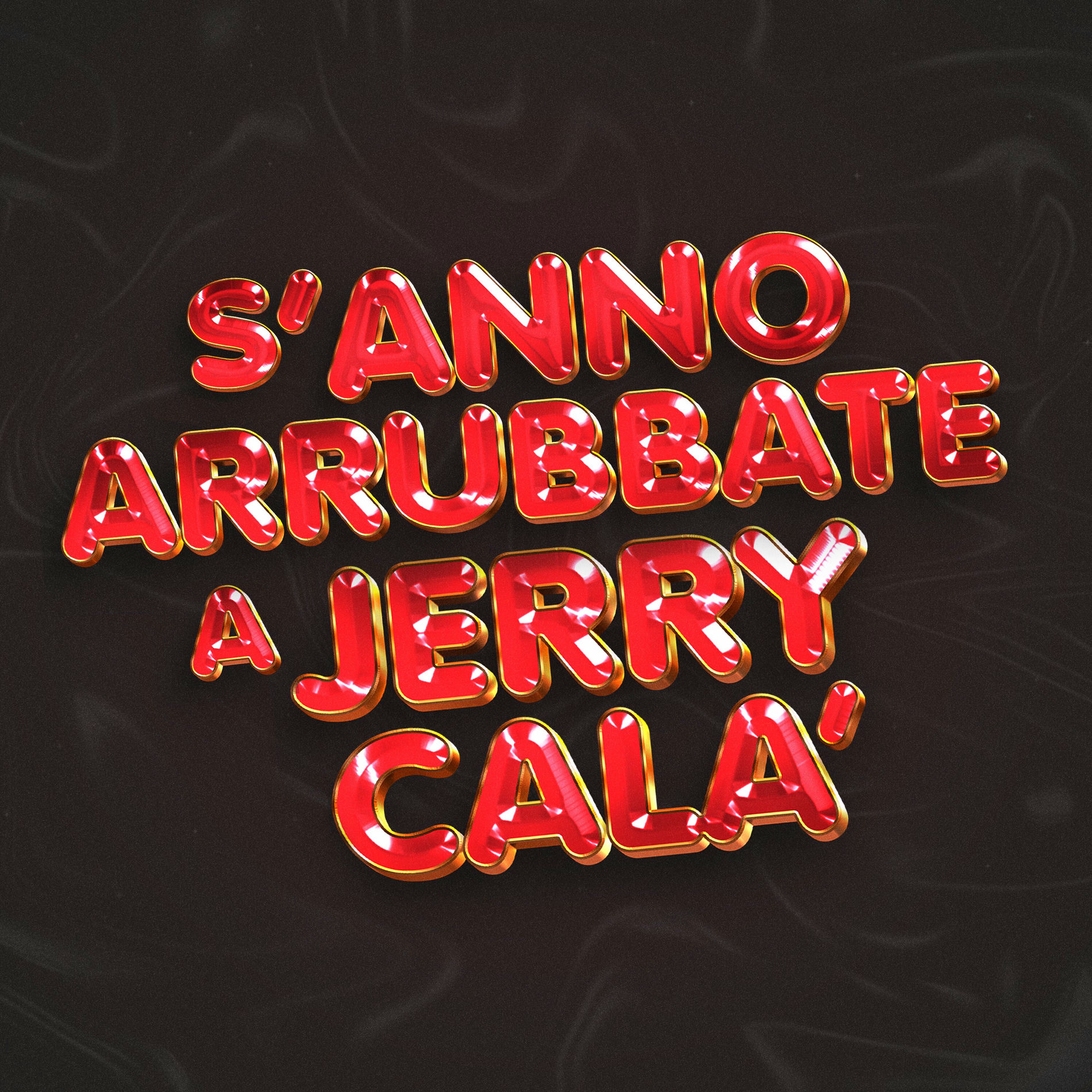 Album cover of S'anno arrubbate a Jerry Calà