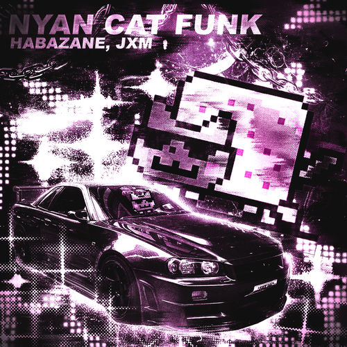 Habazane - NYAN CAT FUNK | Deezer