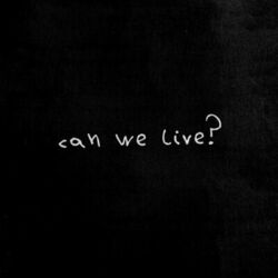 Cover of CAN WE LIVE?