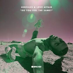 Cover of Do You Feel The Same? (Defected)