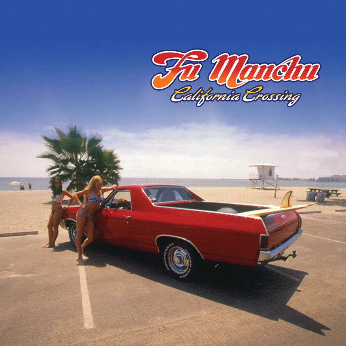 【数量限定】 Fu Manchu - California Crossing | Deezer 洋楽