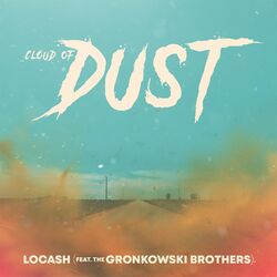 Cover of Cloud of Dust (feat. The Gronkowski Brothers)