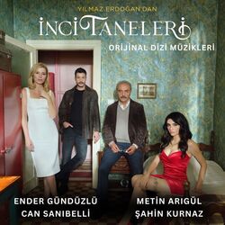 İnci Taneleri (Orijinal Dizi Müzikleri)