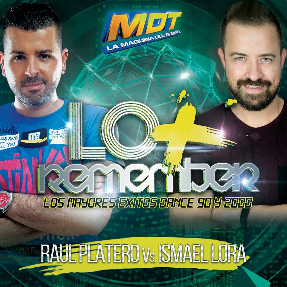 Picture of Lo + Remember (Mixed by Raúl Platero E Ismael Lora)