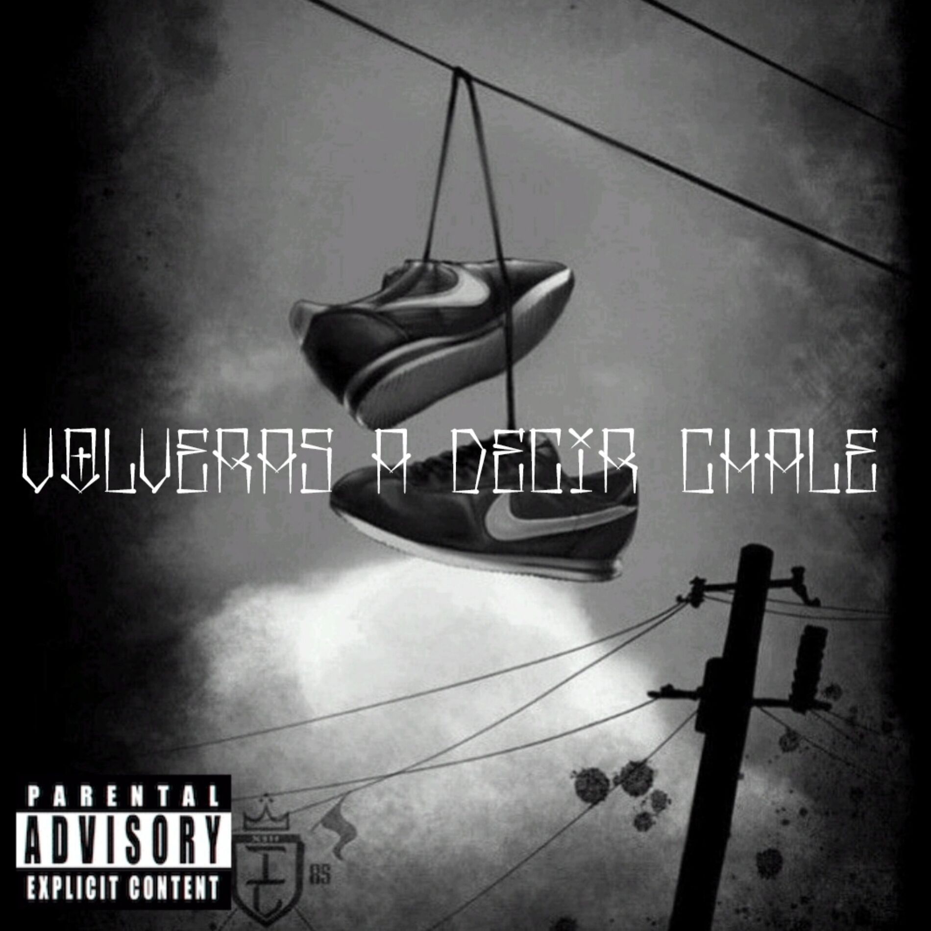 Album cover of Volveras a Decir Chale