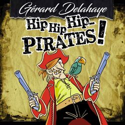 Cover of Hip hip hip... Pirates !