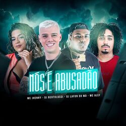 Cover of Nós É Abusadão