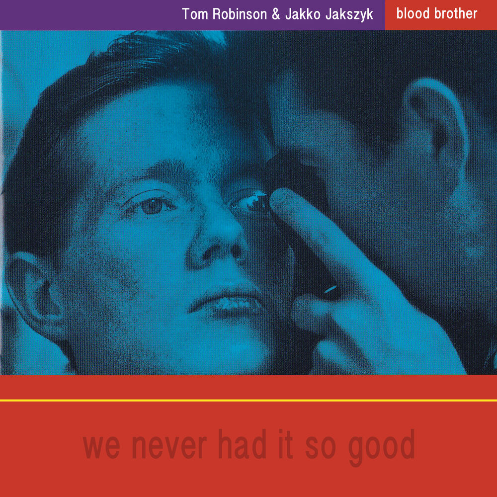 Picture of Blood Brother: We Never Had It So Good