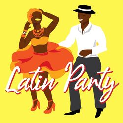 Cover of Latin Party: Energetic and Rhythmic Beats