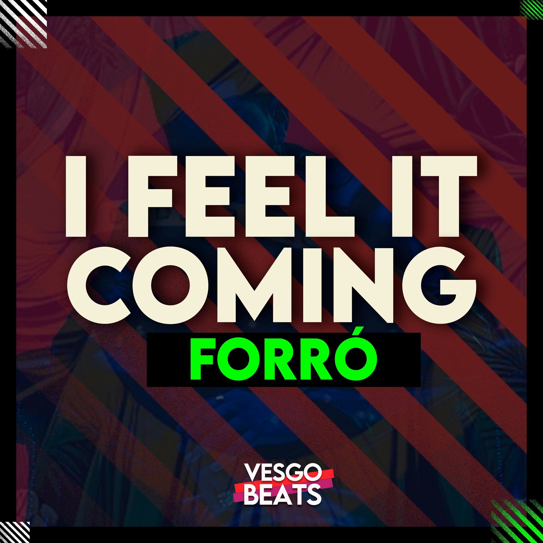 Album cover of I FEEL IT COMING (FORRÓ)