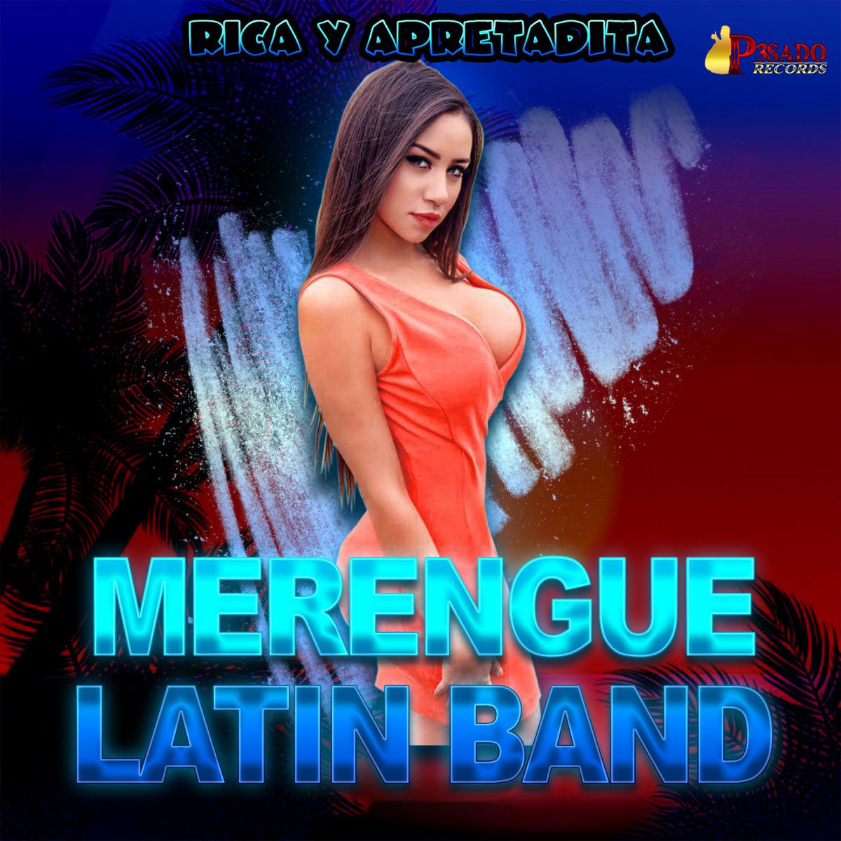 Album cover of Rica Y Apretadita