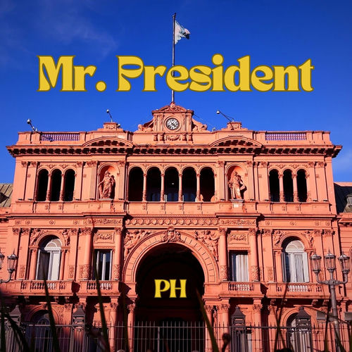 Mr. President