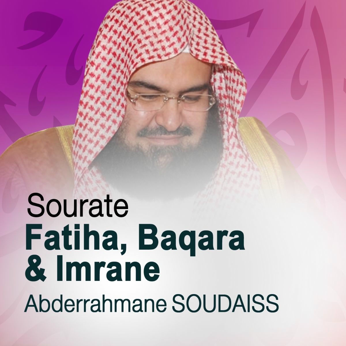 Album cover of Sourates Fatiha, Baqara et imrane (Quran - Coran - Islam)