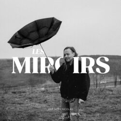 Cover of Les miroirs
