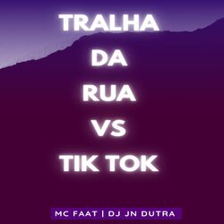 Cover of Tralha da Rua Vs Tik Tok