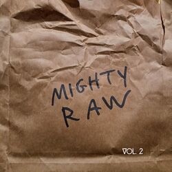 Cover of MIGHTY RAW, Vol. 2