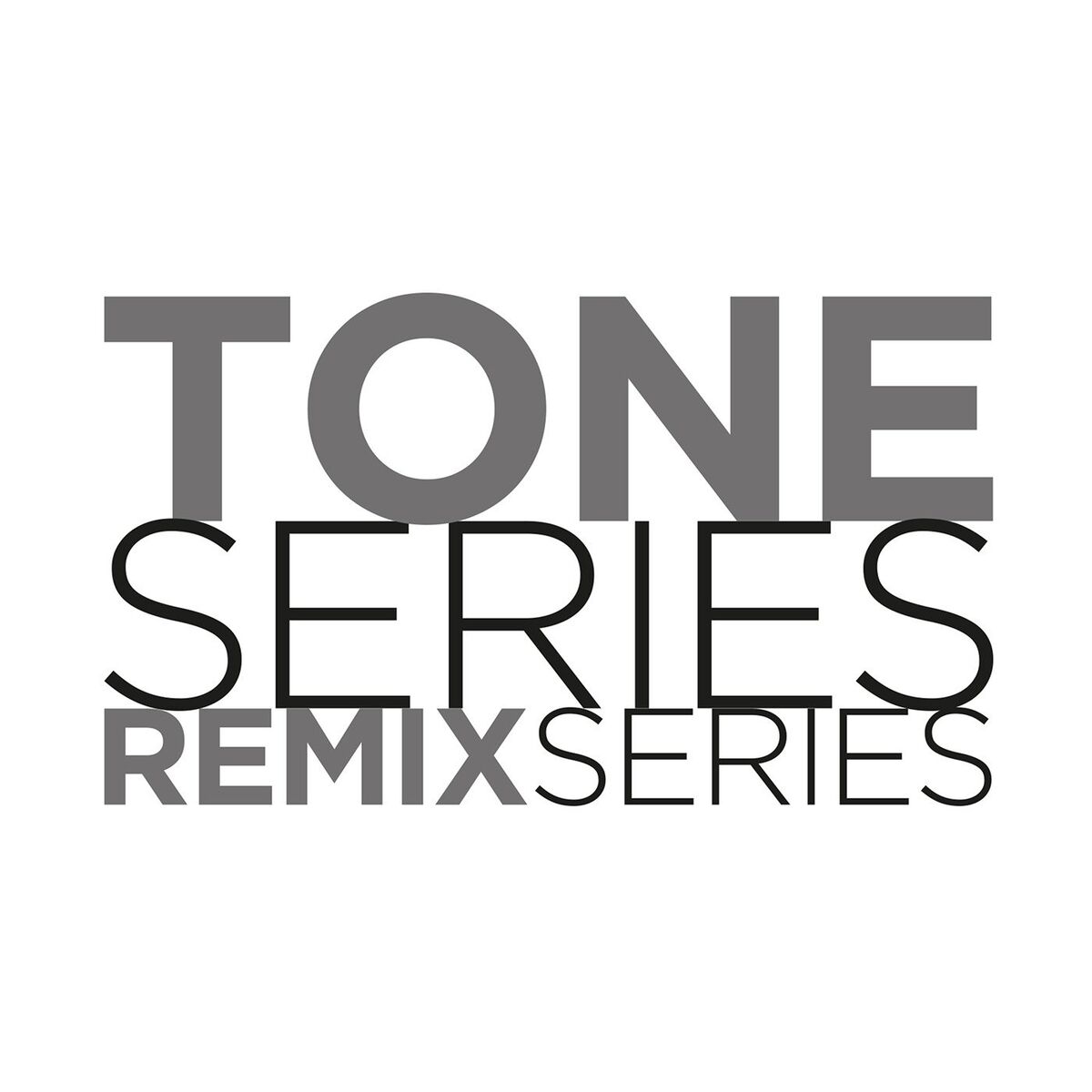 Album cover of TONE SERIES Remix Series