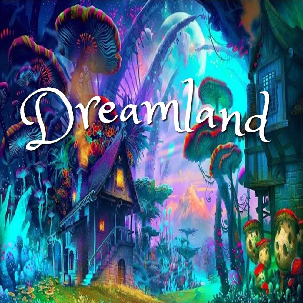Picture of Dreamland