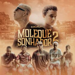 Cover of Moleque Sonhador 2