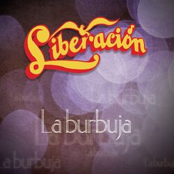 Cover of La Burbuja