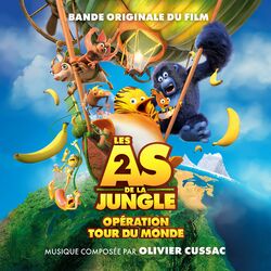 Cover of Les as de la jungle 2 - Opération tour du monde (Bande originale du film)