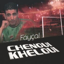 Cover of Chenoui Kheloui