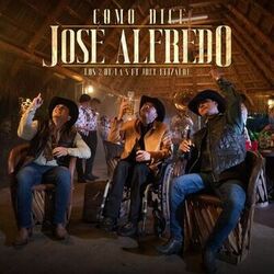 Cover of Como Dice José Alfredo