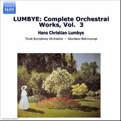 Cover of Lumbye: Complete Orchestral Works, Vol. 3