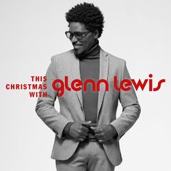 Cover of This Christmas With Glenn Lewis