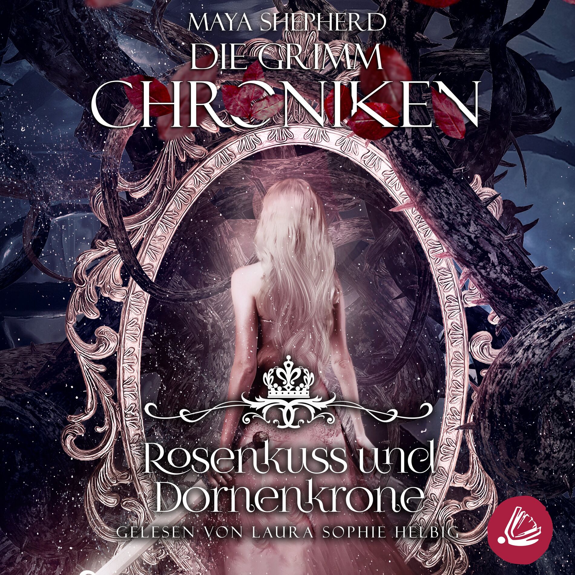 Album cover of Die Grimm-Chroniken 15 - Rosenkuss und Dornenkrone