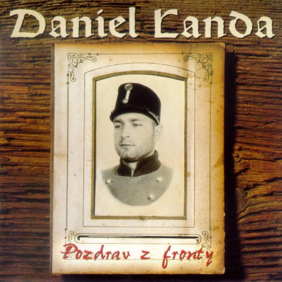 Album cover of Pozdrav z fronty