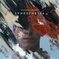 Cover of Without Words: Synesthesia