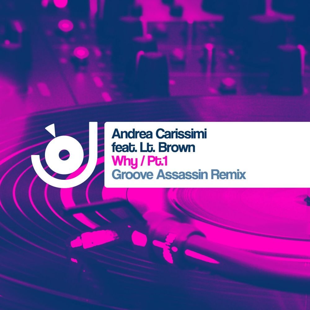 Picture of Why (Pt. 1) (incl. Groove Assassin Remix)