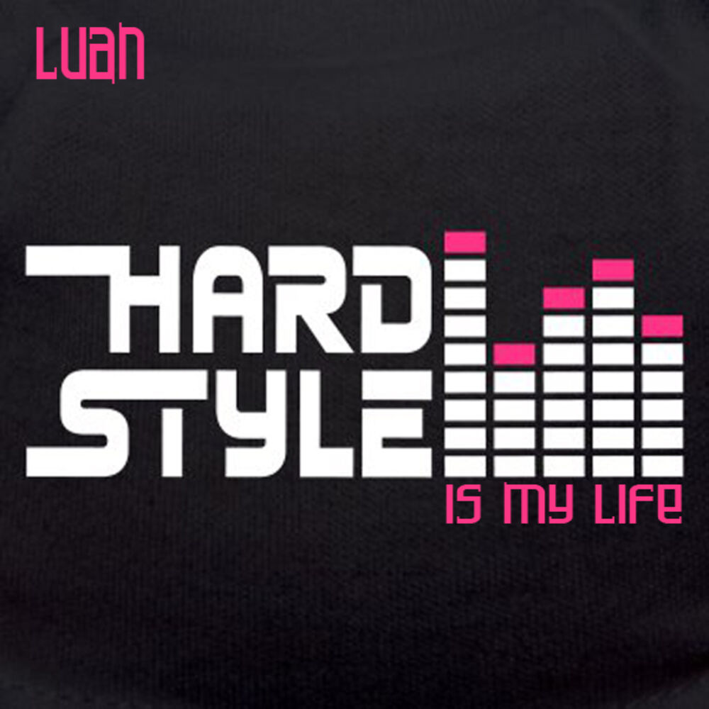 Picture of Hardstyle Is My Life