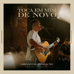 Cover of Toca em Mim de Novo - Versão Estendida (Ao Vivo)