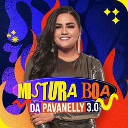 Mistura Boa Da Pavanelly 3.0