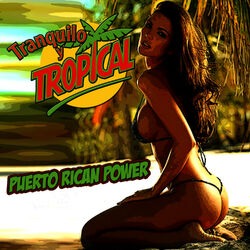 Cover of Tranquilo y Tropical