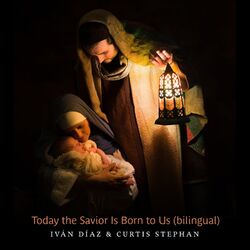 Cover of Today the Savior Is Born to Us (Bilingual Version)