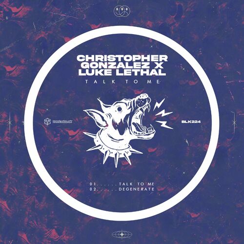  Christopher Gonzalez x Luke Lethal - Talk To Me (2024) 