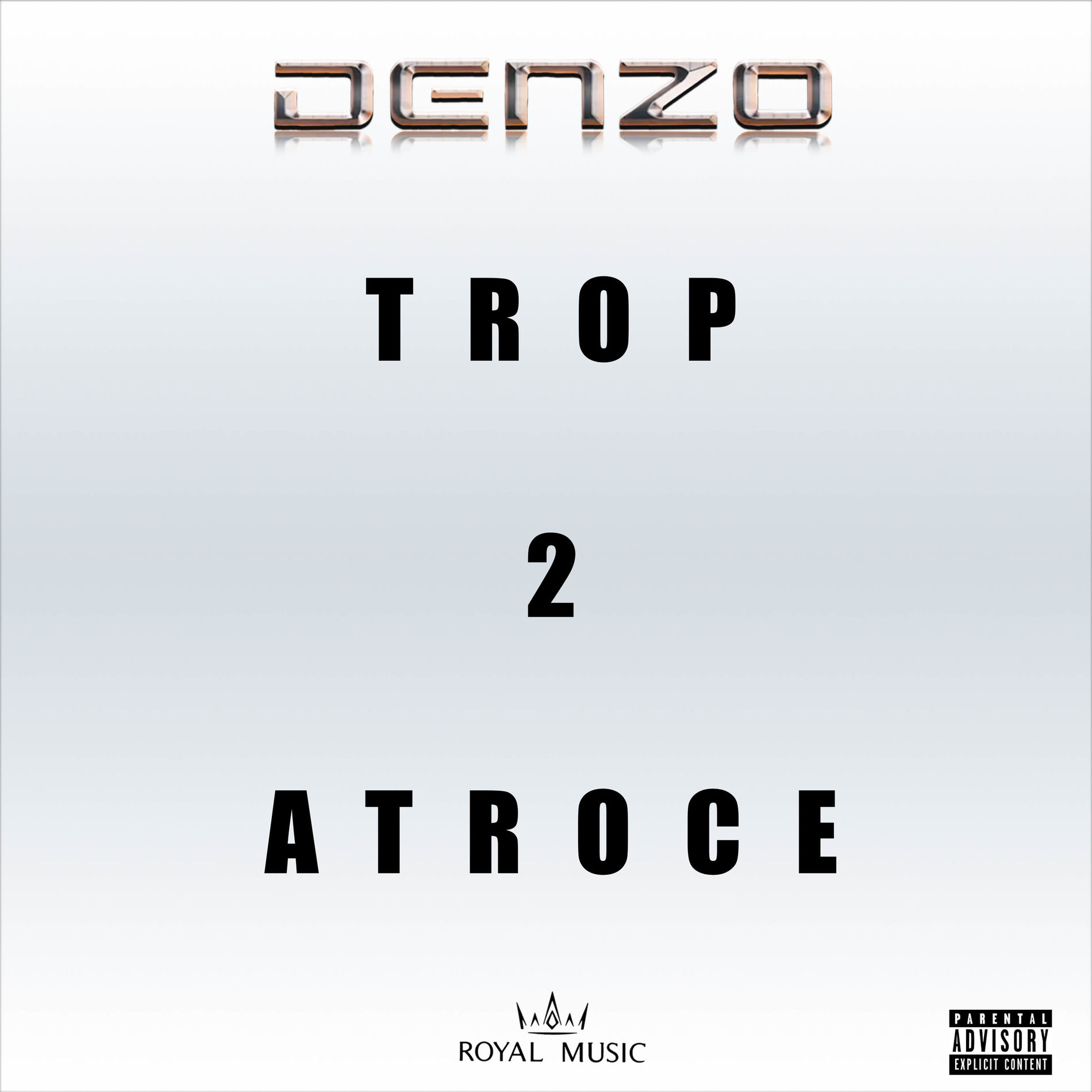 Album cover of Trop atroce #2
