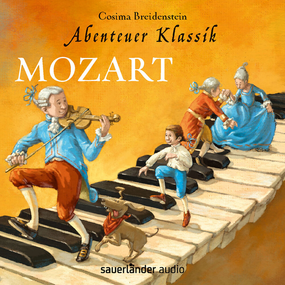 Picture of Abenteuer Klassik: Mozart (Autorinnenlesung mit Musik)