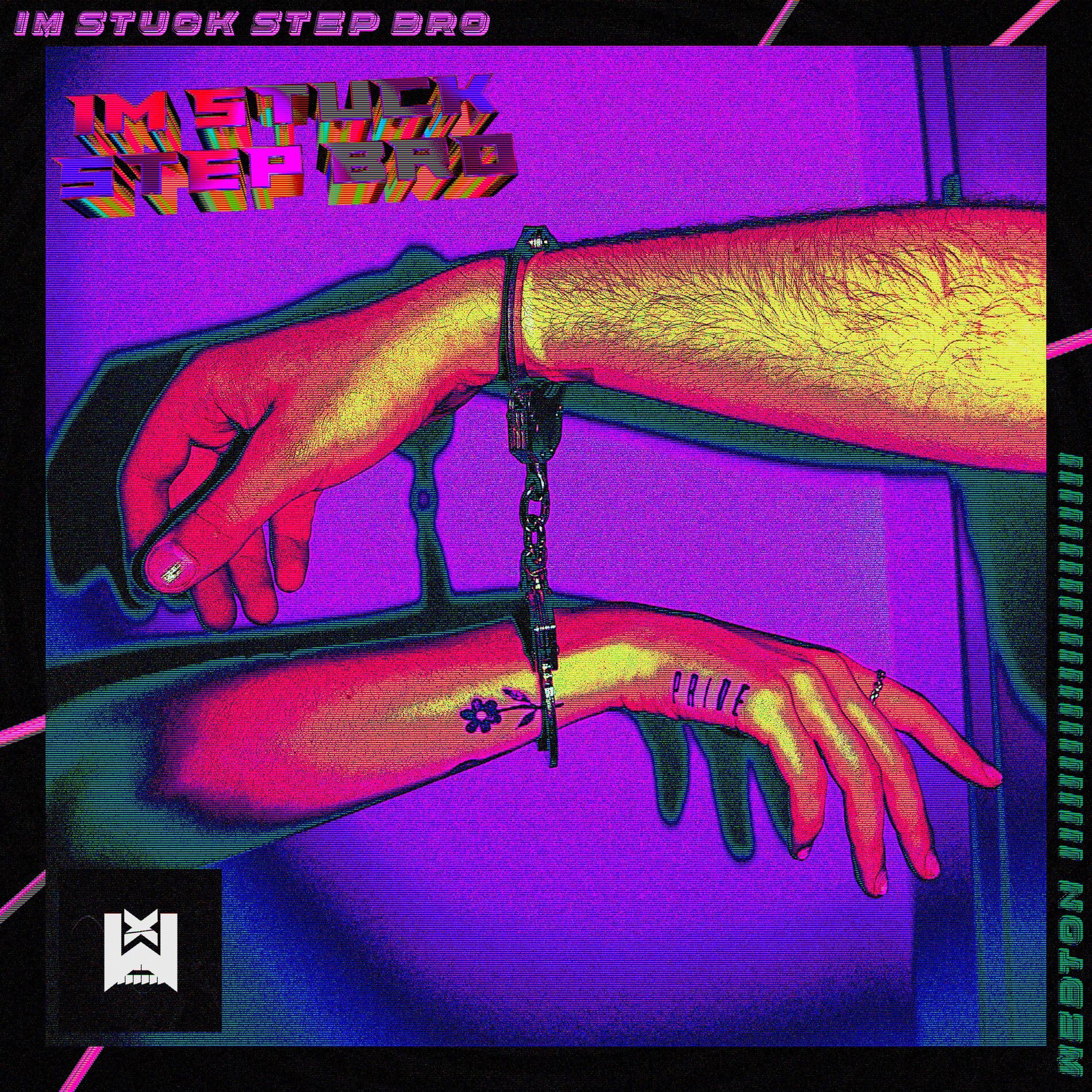 Album cover of I'M STUCK STEP BRO