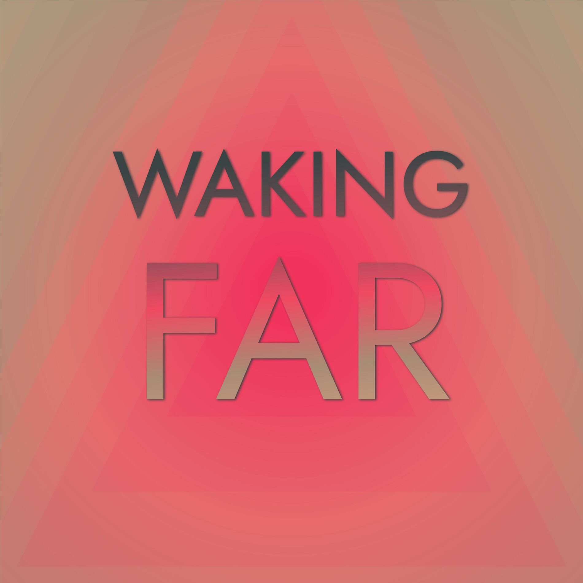 Album cover of Waking Far