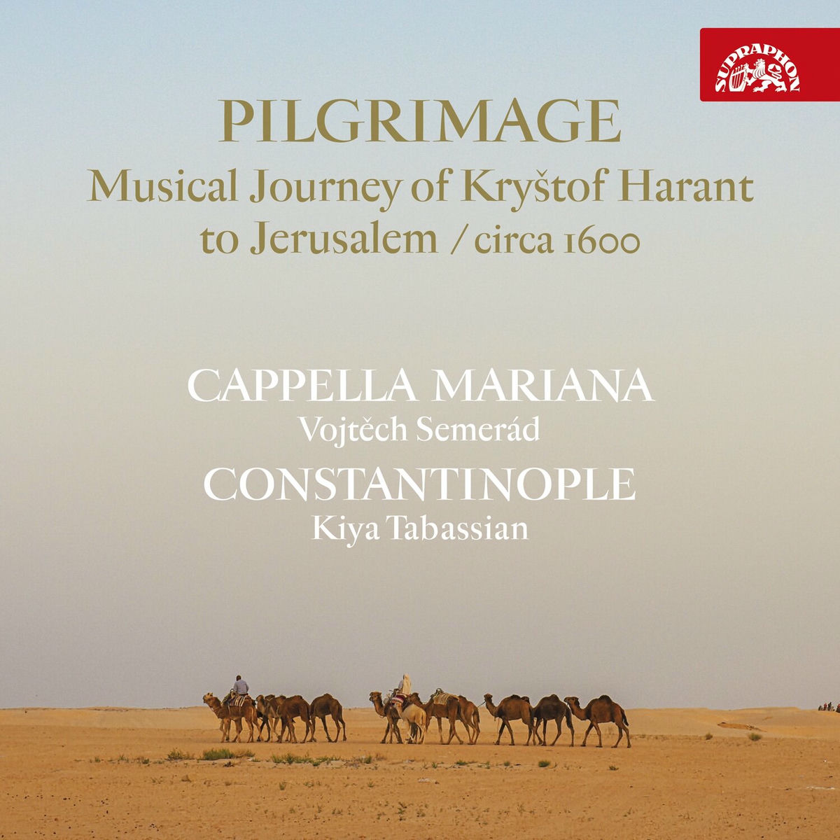 Album cover of Pilgrimage / Musical Journey of Kryštof Harant to Jerusalem / circa 1600