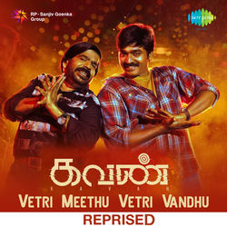 Cover of Vetri Meethu Vetri Vandhu (From "Kavan") - Single